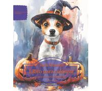 Jack Russell: Libro para colorear para amantes de los perros - Edición de otoño