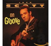 Jack Scott - Scott On Groove (CD)