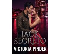 Jack segreto - Victoria Pinder - Love in a Book - ebook (ePub) - Livre