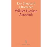 Jack Sheppard a Romance