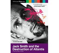 Jack Smith and The Deconstruction of Atlantis