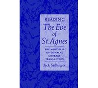 Jack Stillinger Reading The Eve of St Agnes (Relié)