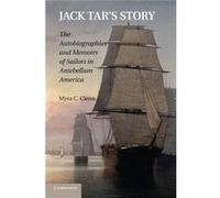 Jack Tars Story - Myra C. Glenn - Cambridge University Press - Livre en Anglais - Paperback Myra C. GlennMyra C. Glenn (Auteur)