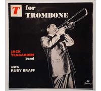 Jack Teagarden Band With Ruby Braff - T For Trombone