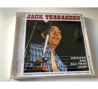 JACK TEAGARDEN - CHICAGO AND ALL THAT JAZZ!