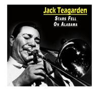 Jack Teagarden - Stars Fell On Alabama
