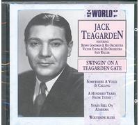 Jack Teagarden - Swingin' on a Teagarden Gate [UK Import]