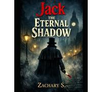 Jack The Eternal Shadow