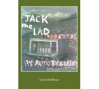 Jack The Lad - A Yorkshire Lad