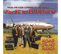Jack & The Rippers - Home in My Hand [Import]