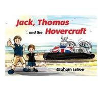 Jack Thomas and the Hovercraft by Graham Lelliott Graham Lelliott (Auteur)