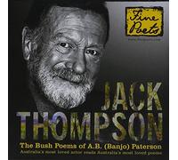 Jack Thompson - Bush Poems of a. B. Paterson