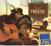 Jack Treese - Autour de Jack Treese / Around Jack Treese