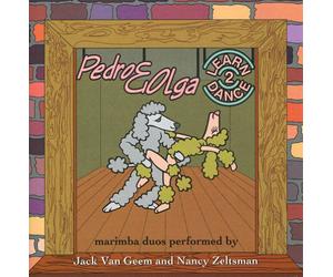 Jack Van Geem & Nancy Zeltsman - Pedro & Olga Learn to Dance