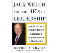 Jack Welch And The 4 E's Of Le
