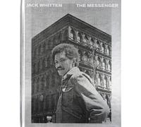 Jack Whitten: The Messenger