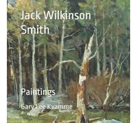 Jack Wilkinson Smith: Paintings