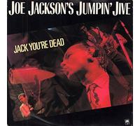 Jack, You're Dead - Joe Jackson's Jumpin' Jive 7" 45