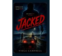 Jacked: “Two teens stranded after a perfect summer day must fight for survival when a violent stalker stalks them on a desolate road.”