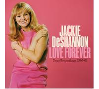 Deshannon, Jackie - Love Forever-Demo Recordings 1966-1968 [Import]