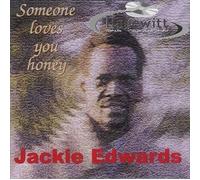Jackie Edwards – Someone Love's You Honey – Import