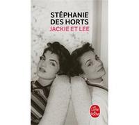Jackie et Lee Stéphanie Des Horts (Auteur)