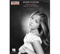 Jackie Evancho - Songs From The Silver Screen: Original Keys For Singers