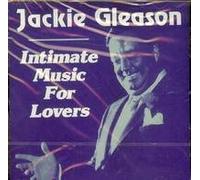 Jackie Gleason - Intimate Music For Lovers (UK Import)