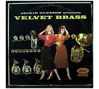 Jackie Gleason Presents Velvet Brass