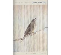 Jackie Hill Perry Upon Waking (Relié)