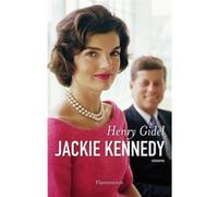 Henry Gidel – Jackie Kennedy – Biographie – Broché