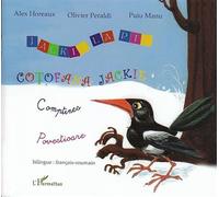 Jackie la pie Comptines - Povestioare - À partir de 6 ans - Olivier Peraldi - L'harmattan - broché - Contes et légendes jeunesse