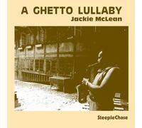 Jackie Mclean Quartet - A Ghetto Lullaby