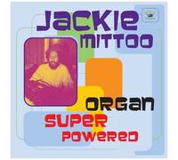 Jackie Mittoo - Organ Super Powered [Cd]