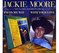 Jackie Moore - Jackie Moore-I'm on My Way/With Your Lov