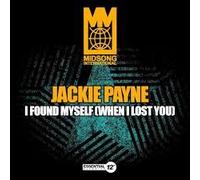 Jackie Payne - I Found Myself When I Lost You