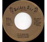 JACKIE ROSS - if it was me 45 rpm single