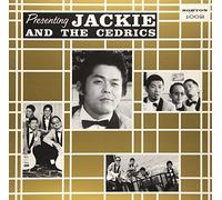 Jackie & the Cedrics - Presenting Jackie & The Cedrics