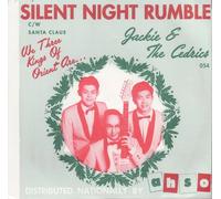 JACKIE & CEDRICS – Silent Night Rumble / Santa Claus Is Coming to Town – 45 tours – Norton