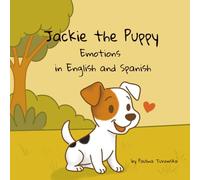 Jackie the Puppy: Emotions in English and Spanish