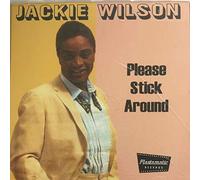 Jackie Wilson - Please Stick Around