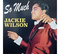 Jackie Wilson - So Much [Import]