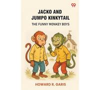 Jacko And Jumpo Kinkytail The Funny Monkey Boys