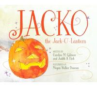 Jacko: The Jack-O'-Lantern