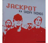 Jackpot – Shiny Things