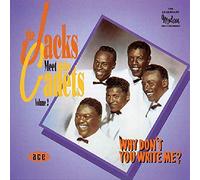 Jacks Meet the Cadets - Why Don`t You Write Me [Import]