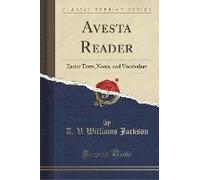 Jackson, A: Avesta Reader