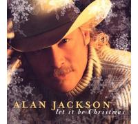 Jackson, Alan - Let It Be Christmas by Jackson, Alan (2002) Audio CD