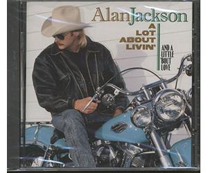 Jackson, Alan - Lot About Livin' (& Little Abo