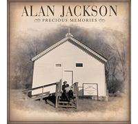 Alan Jackson – Precious Memories – Import – Arista